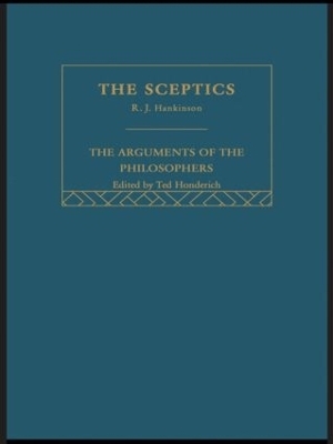 Sceptics-Arg Philosophers - R.J. Hankinson