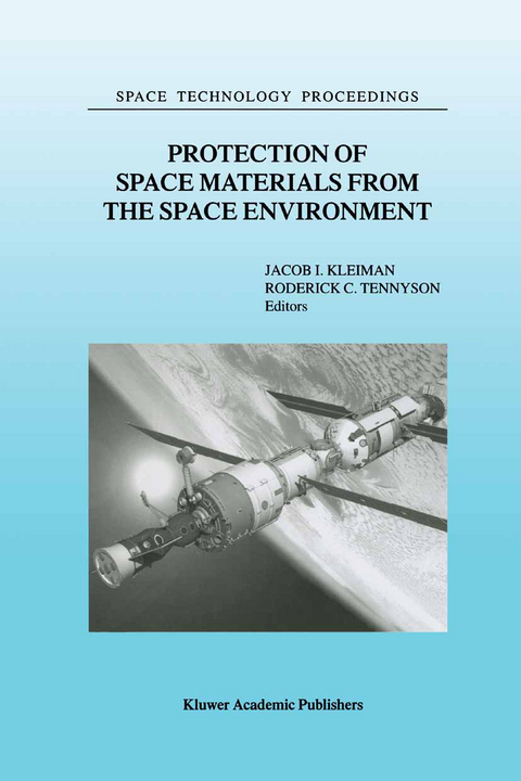 Protection of Space Materials from the Space Environment - 