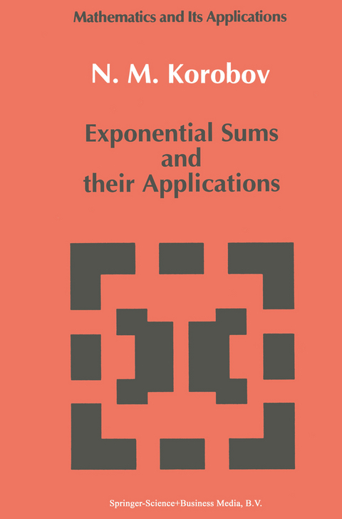 Exponential Sums and their Applications - N.M Korobov