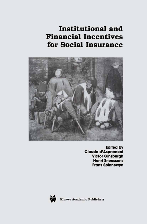 Institutional and Financial Incentives for Social Insurance - 
