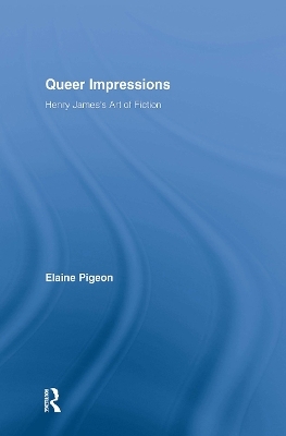 Queer Impressions - Elaine Pigeon