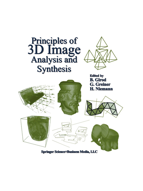 Principles of 3D Image Analysis and Synthesis - 