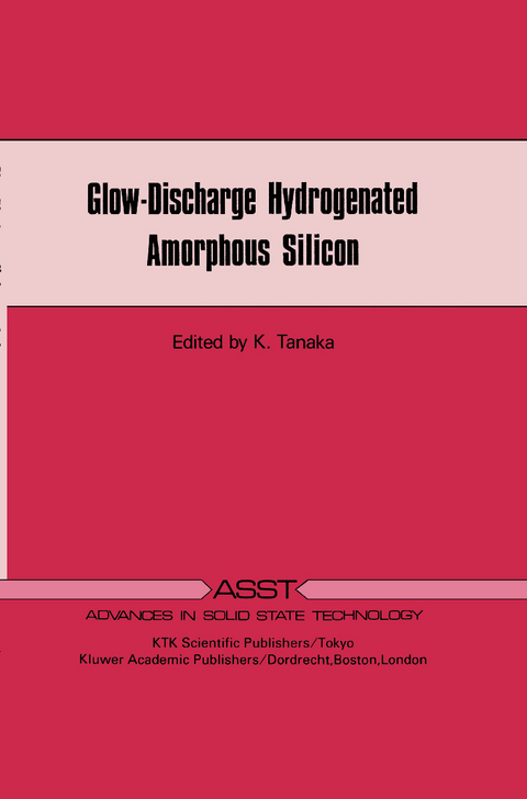 Glow-Discharge Hydrogenated Amorphous Silicon - K. Tanaka