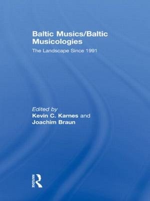 Baltic Musics/Baltic Musicologies - 