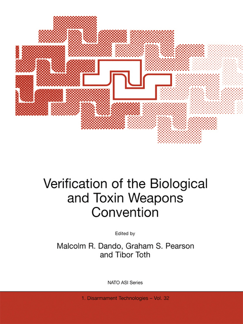 Verification of the Biological and Toxin Weapons Convention - 