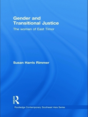 Gender and Transitional Justice - Susan Harris Rimmer