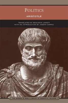 Politics (Barnes & Noble Library of Essential Reading) -  Aristotle