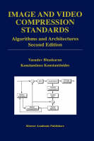 Image and Video Compression Standards - Vasudev Bhaskaran, Konstantinos Konstantinides