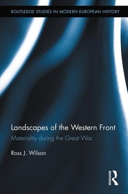 Landscapes of the Western Front - Ross Wilson