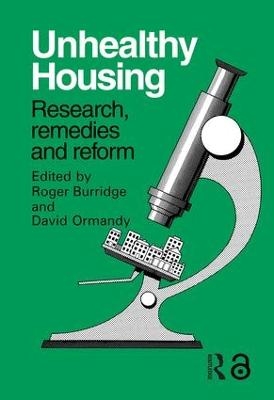 Unhealthy Housing - R. Burridge, D. Ormandy