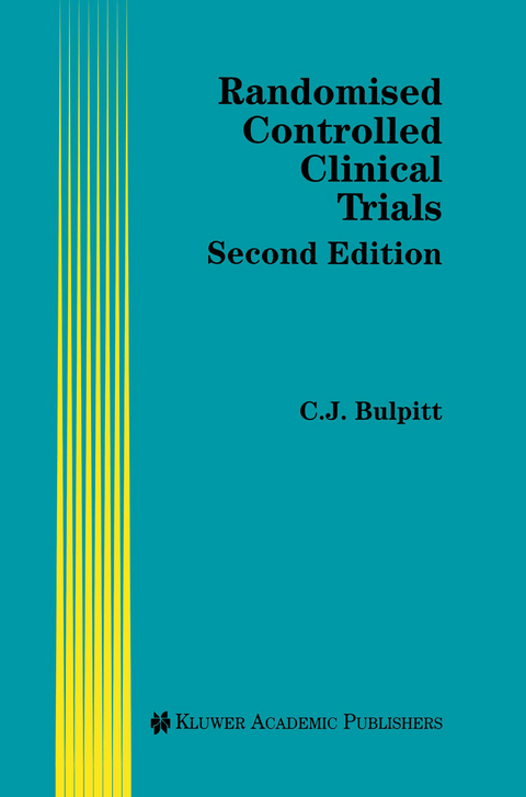 Randomised Controlled Clinical Trials - Christopher J. Bulpitt