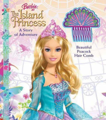 Barbie as the Island Princess - Judy Katschke, Cliff Ruby, Elana Lesser