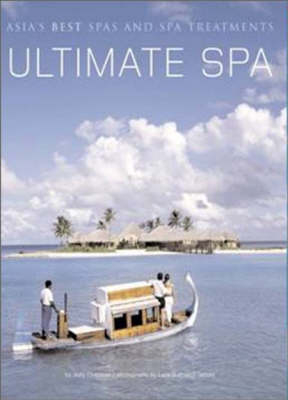 Ultimate Spa - Luca Invernizzi Tettoni, Judy Chapman