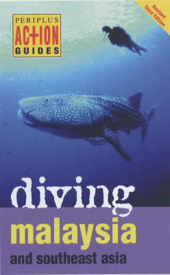 Diving Malaysia - David Espinosa, Heneage Mitchell, Kal Muller, Fiona Nichols, John Williams