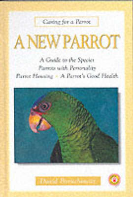 A New Parrot - David E. Boruchowitz