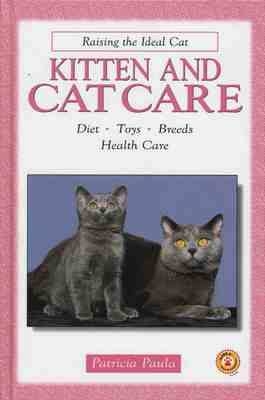 Kitten and Cat Care - Patricia Paula