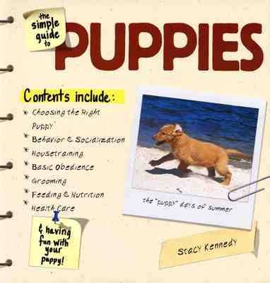 The Simple Guide to Puppies - Stacy Kennedy