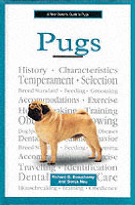 A New Owner's Guide to Pugs - Richard G. Beauchamp, Sonja Neu