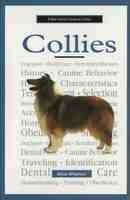 A New Owners Guide to Collies - Alice Wharton