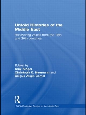 Untold Histories of the Middle East - 