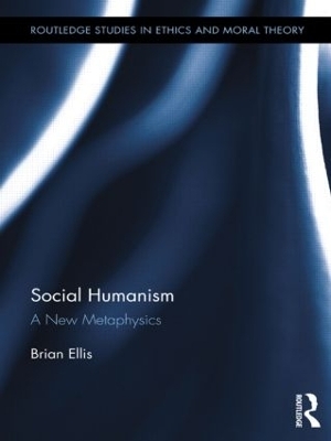 Social Humanism - Brian Ellis