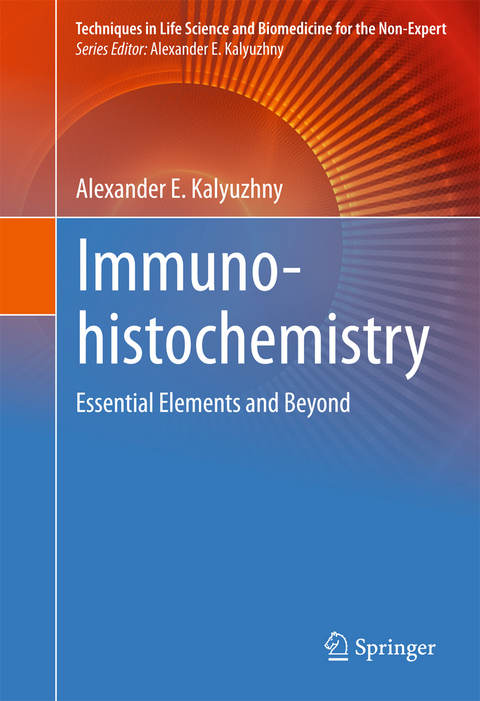 Immunohistochemistry - Alexander E. Kalyuzhny