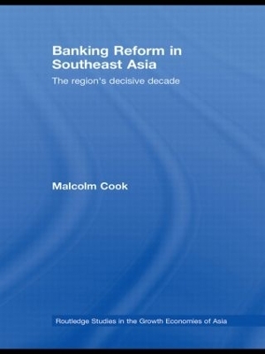 Banking Reform in Southeast Asia - Malcolm Cook