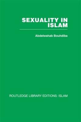 Sexuality in Islam - Abdelwahab Bouhdiba
