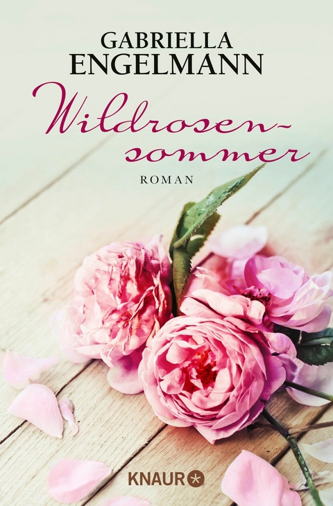 Wildrosensommer -  Gabriella Engelmann