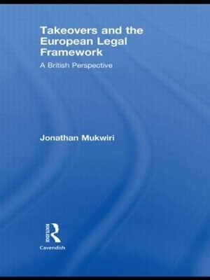 Takeovers and the European Legal Framework - Jonathan Mukwiri