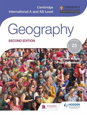 Cambridge International AS and A Level Geography second edition -  Garrett Nagle