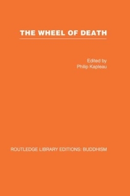 The Wheel of Death - Philip Kapleau
