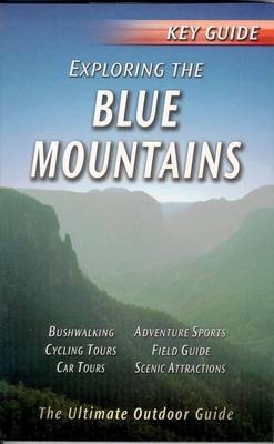 Key Guide Exploring the Blue Mountains - Leonard Cronin