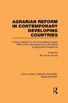 Agrarian Reform in Contemporary Developing Countries - 