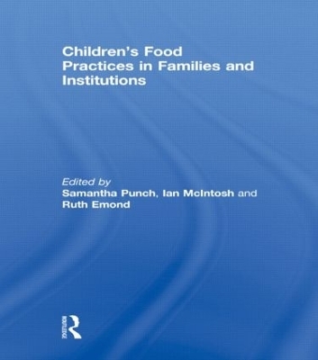 Children’s Food Practices in Families and Institutions - 