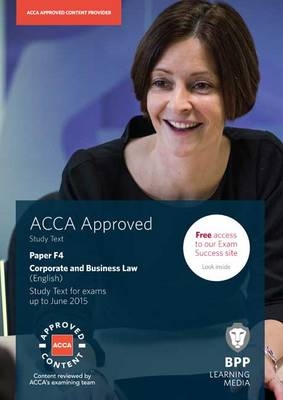 ACCA F4 Corporate and Business Law (English) -  BPP Learning Media