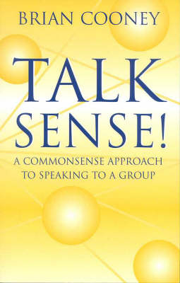 Talk Sense! - Brian Cooney