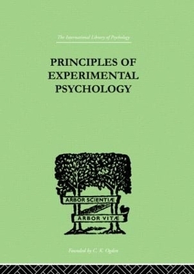 Principles Of Experimental Psychology - Henri Pieron