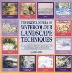 Encyclopedia of Watercolour Landscape Techniques - Hazel Soan