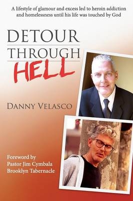 Detour Through Hell - Danny Velasco