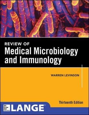 Review of Medical Microbiology and Immunology - Warren Levinson