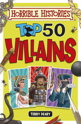 Top 50 Villains -  Terry Deary