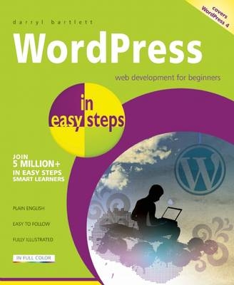 WordPress in Easy Steps - Darryl Bartlett