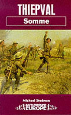 Thiepval: Somme - Michael Stedman