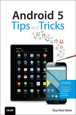 Android Tips and Tricks -  Guy Hart-Davis