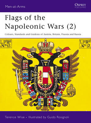 Flags of the Napoleonic Wars (2) - Terence Wise