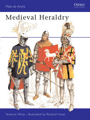 Medieval Heraldry - Terence Wise