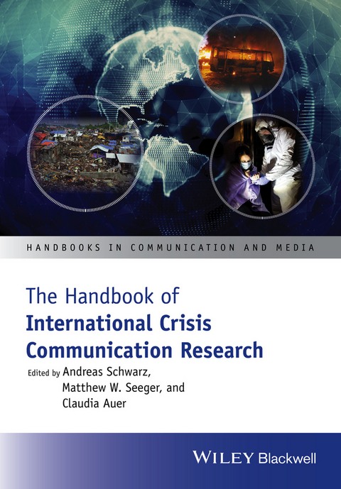 The Handbook of International Crisis Communication Research - 