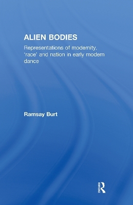 Alien Bodies - Ramsay Burt