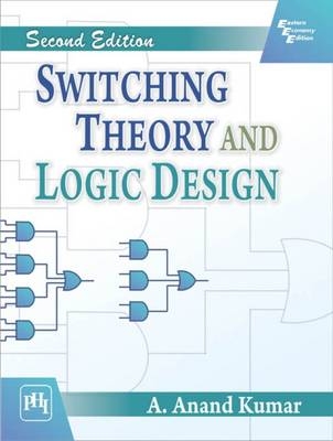 Switching Theory and Logic Design - A. Anand Kumar